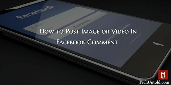 Post Image or Video in Facebook Comment Thread