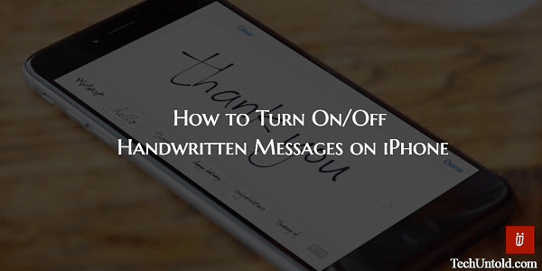 How to Turn on/off Handwritten Messages on iPhone