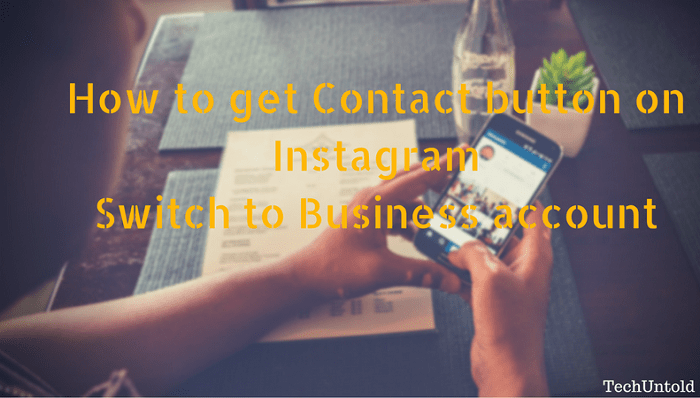 How to get Contact button on Instagram