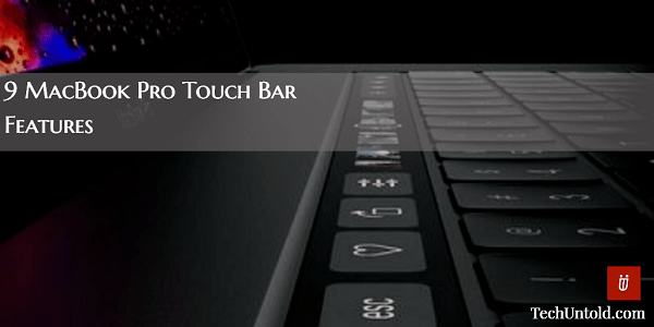 MacBook Pro Touch Bar Features