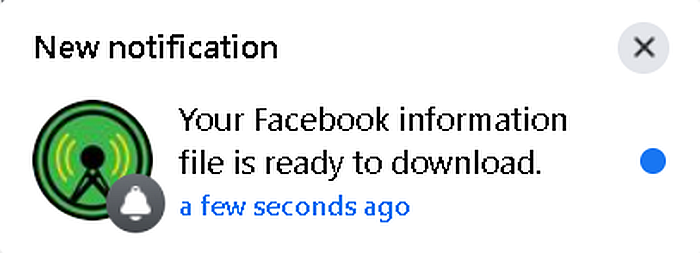 Facebook notification when facebook information download file is ready
