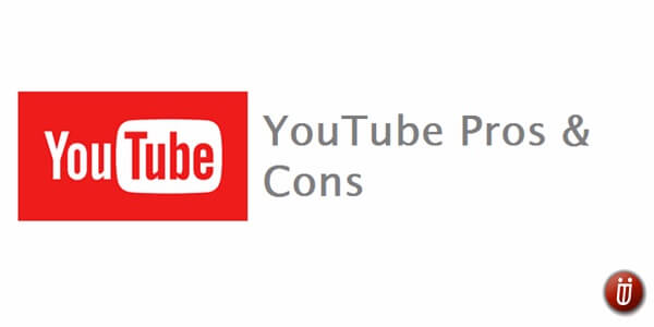 youtube pros and cons