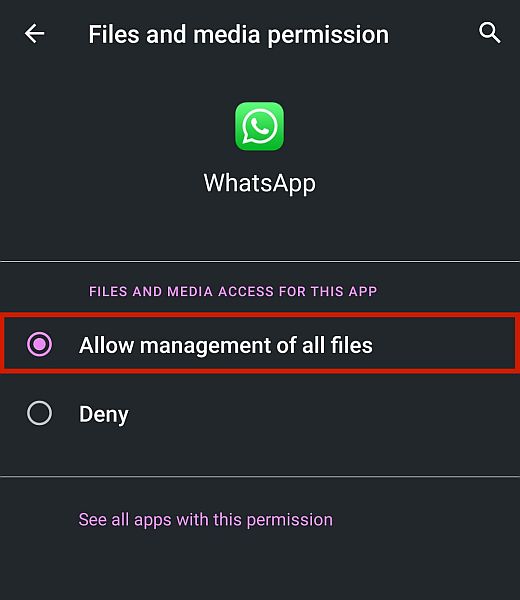 Whatsapp  files and media permission settings with the allow management of all files option highlighted