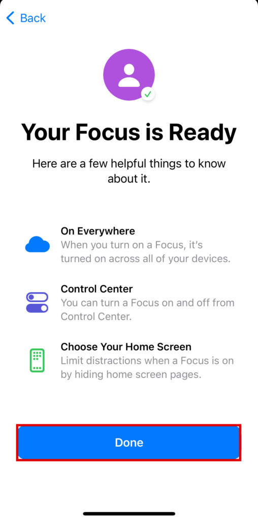 Focus app is ready after pressing Done button and will activate automatically or manually depending on the user preference