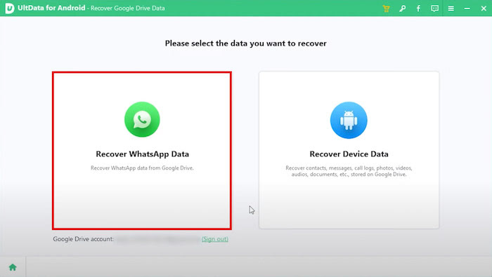 Recover WhatsApp Data option in UltData app for Android device