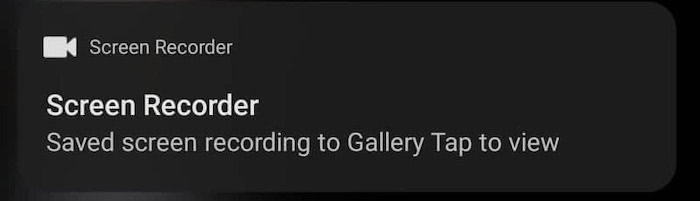Saved screen recording to Gallery notification on the native screen recorder app of an android phone
