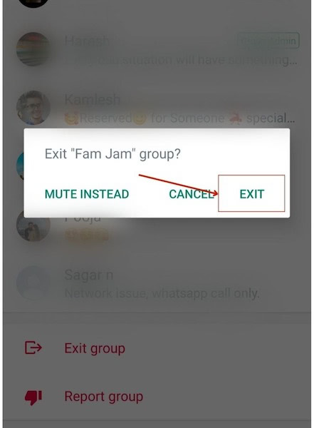 Confirm leaving group chat by tapping on Exit button