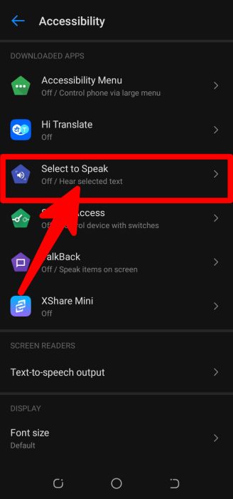 Select to speak option inside accessibility settings